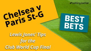 Chelsea v PSG Club World Cup Final tips
